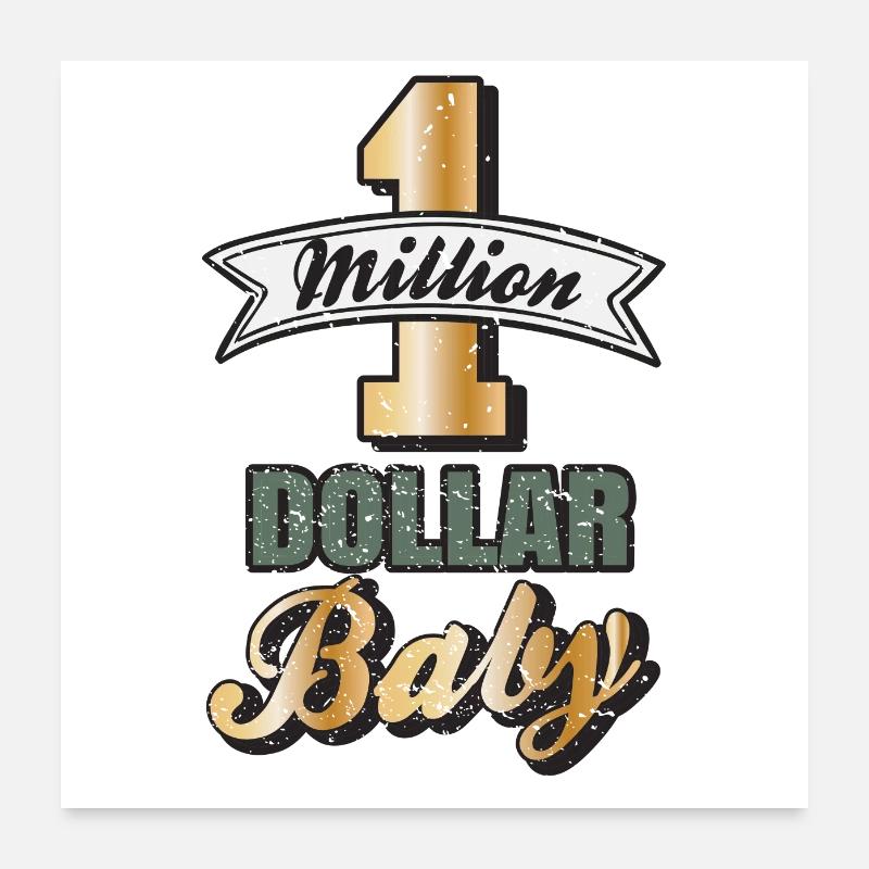 1 million de dollars bébé argent comptant argent idée cadeau d'or Poster 60 x 60 cm