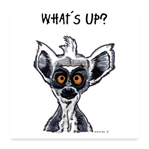 What´s up - Poster 60x60 cm