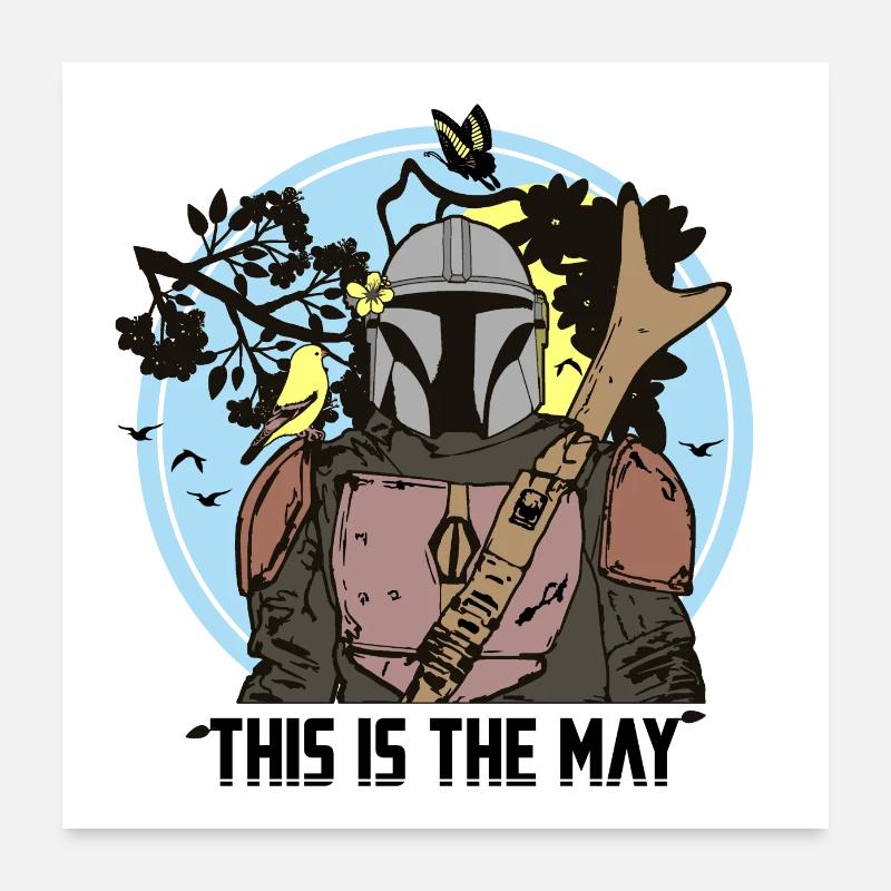 THIS IS THE MAY! (spring, way) Poster 24" x 24" (60x60 cm)
