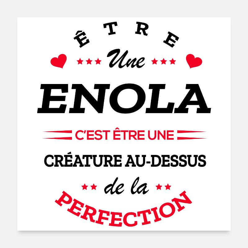 ENOLA PARFAITE - NOM ENOLA Poster 60 x 60 cm
