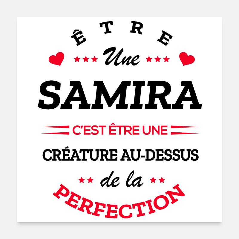 SAMIRA PARFAITE - NOM SAMIRA Poster 60 x 60 cm