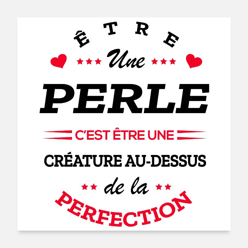 PERLE PARFAITE - NOM PERLE - Poster 60 x 60 cm - blanc