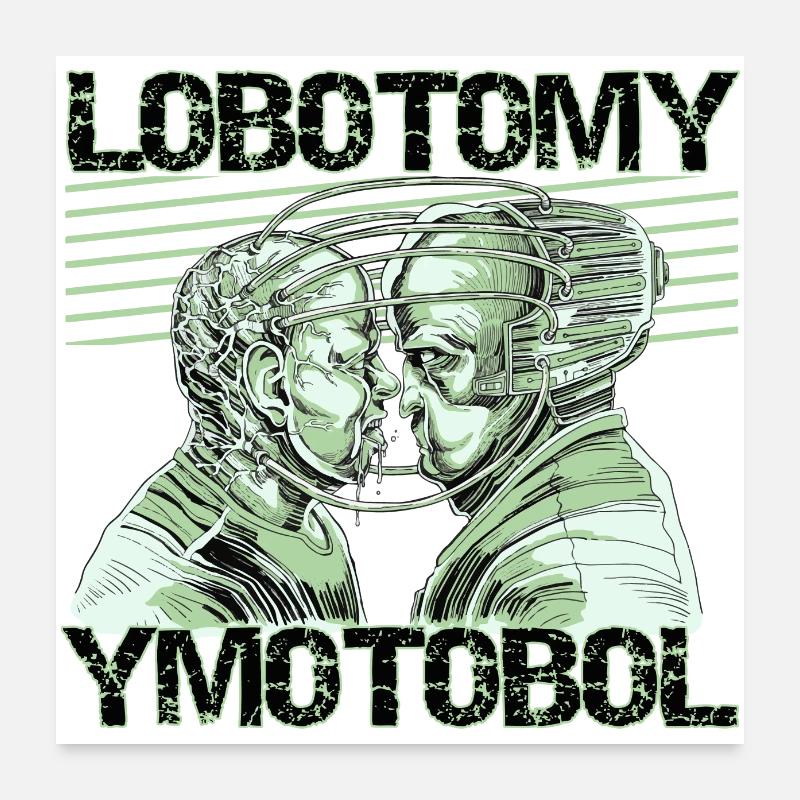 LOBOTOMY Poster 24" x 24" (60x60 cm)