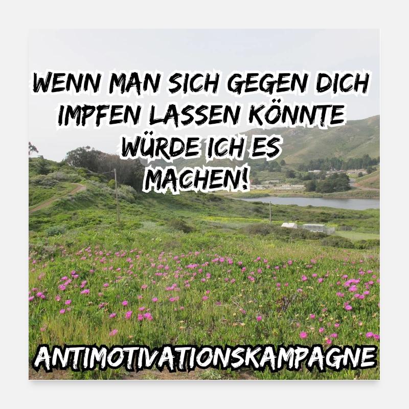 Impfung gegen Humor Poster 60x60 cm