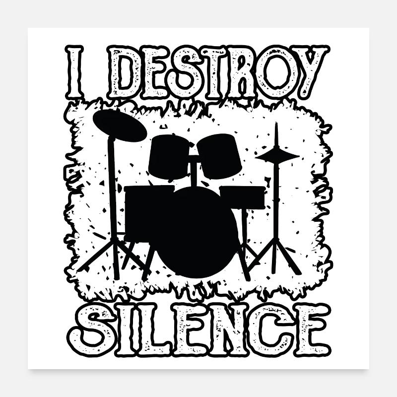 Drummer destroys silence Poster 24" x 24" (60x60 cm)