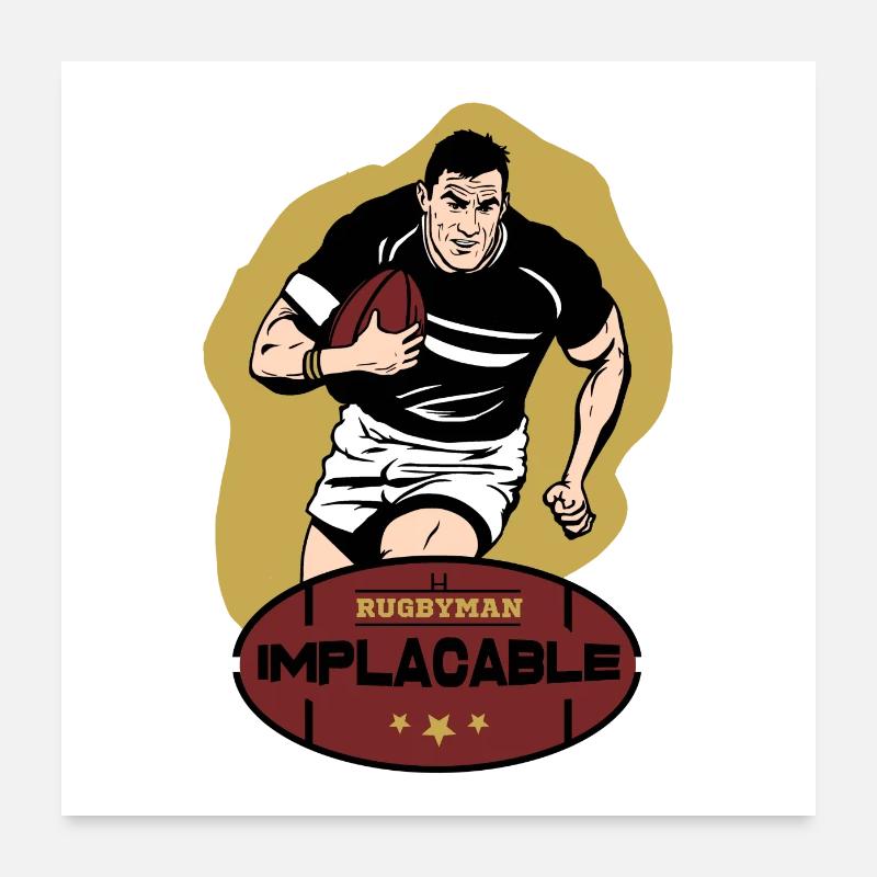 RUGBYMAN IMPLACABLE ! Poster 60 x 60 cm