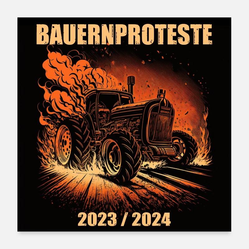 Bauernproteste 2023 / 2024 Bauerndemo Landwirt Poster 60x60 cm