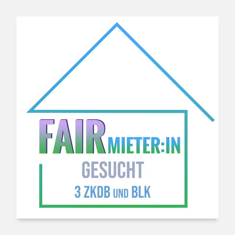Fair tenant wanted Poster 24" x 24" (60x60 cm)