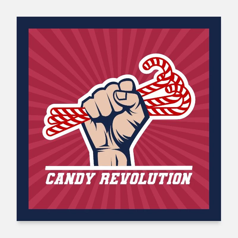 Candy Revolution – Süß & Politisches Statement  Poster 60x60 cm