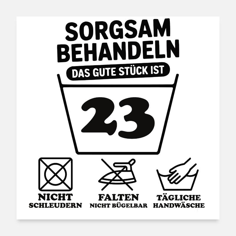 23 Geburtstag – Sorgsam Behandeln Poster 60x60 cm