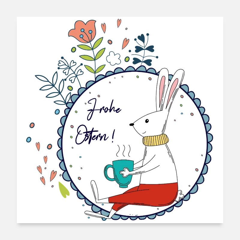 Osterhase mit Teetasse Poster 60x60 cm
