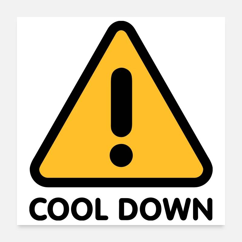 Cool down | Runter kommen Poster 60 x 60 cm