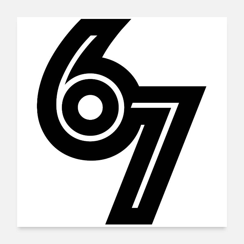67 black Poster 24" x 24" (60x60 cm)