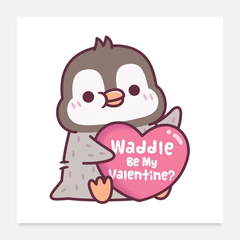 Süßer Pinguin mit Herz watschelt Sei mein Valentin Poster 60x60 cm