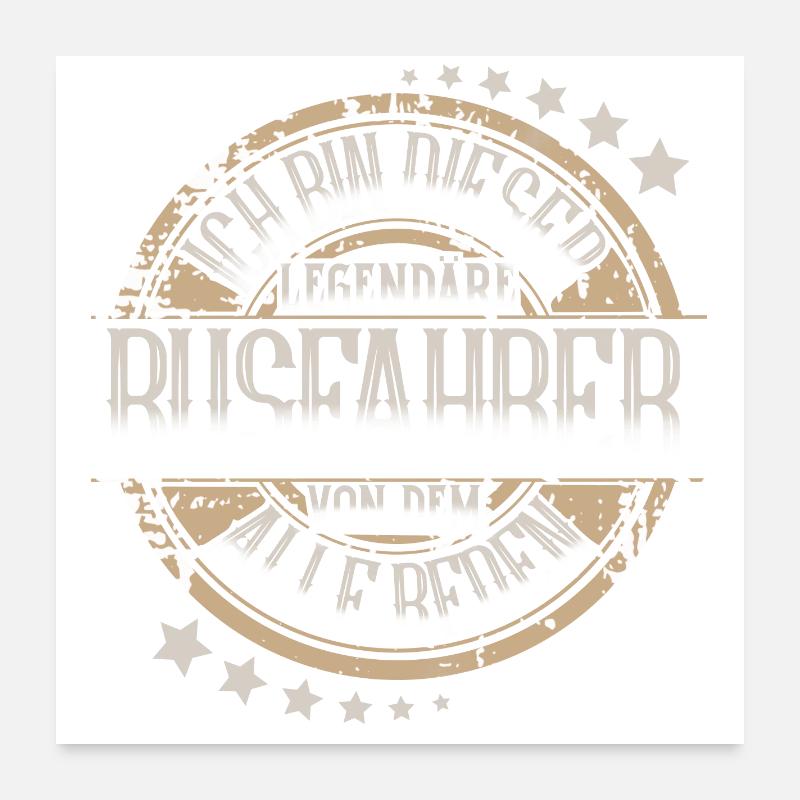 Busfahrer Poster 60x60 cm