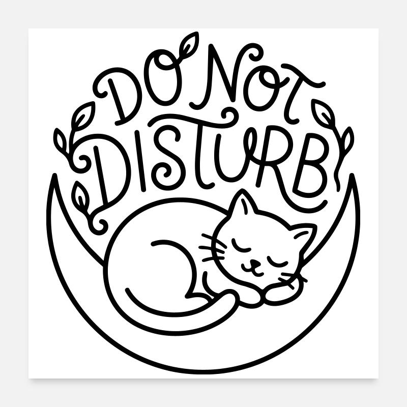 Do Not Disturb Poster 24" x 24" (60x60 cm)