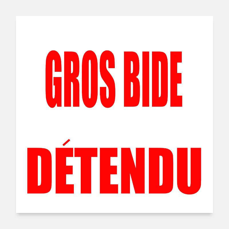 Je n'ai pas un gros bide - Poster 60 x 60 cm - blanc
