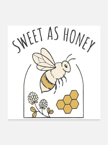 Süß wie Honig Bienenmotiv - Poster 60x60 cm - Weiß - Vorne