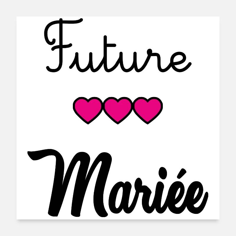 EVJF. MARIEE. TEAM MARIEE. FUTURE MARIEE Poster 60 x 60 cm