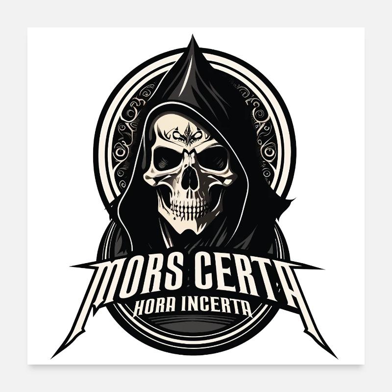 La mort est certaine, l'heure est incertaine Poster 60 x 60 cm