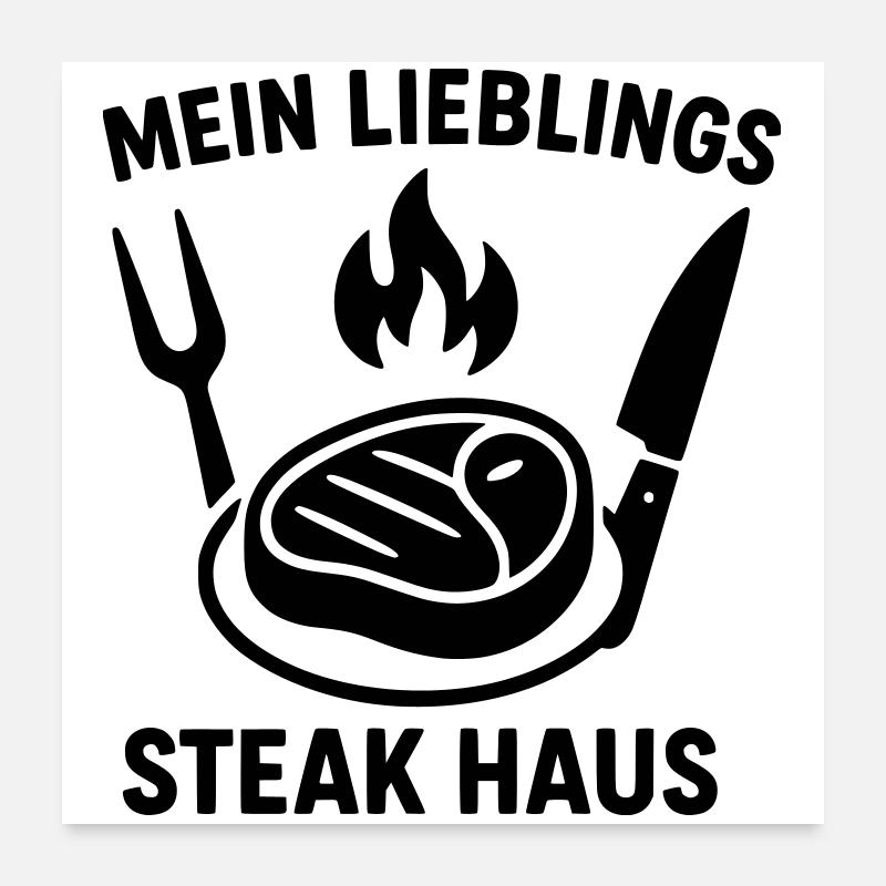 steakhaus steak essen Poster 60x60 cm