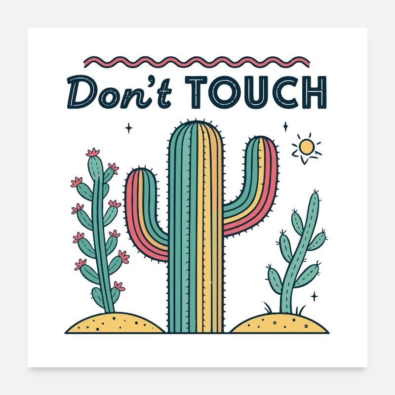 Ne Pas Toucher Cactus Arc-en-Ciel Poster 60 x 60 cm