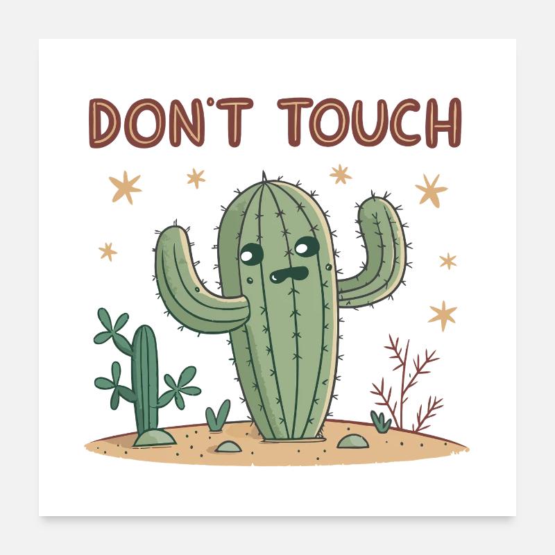 Cactus Insolent Ne Pas Toucher Poster 60 x 60 cm