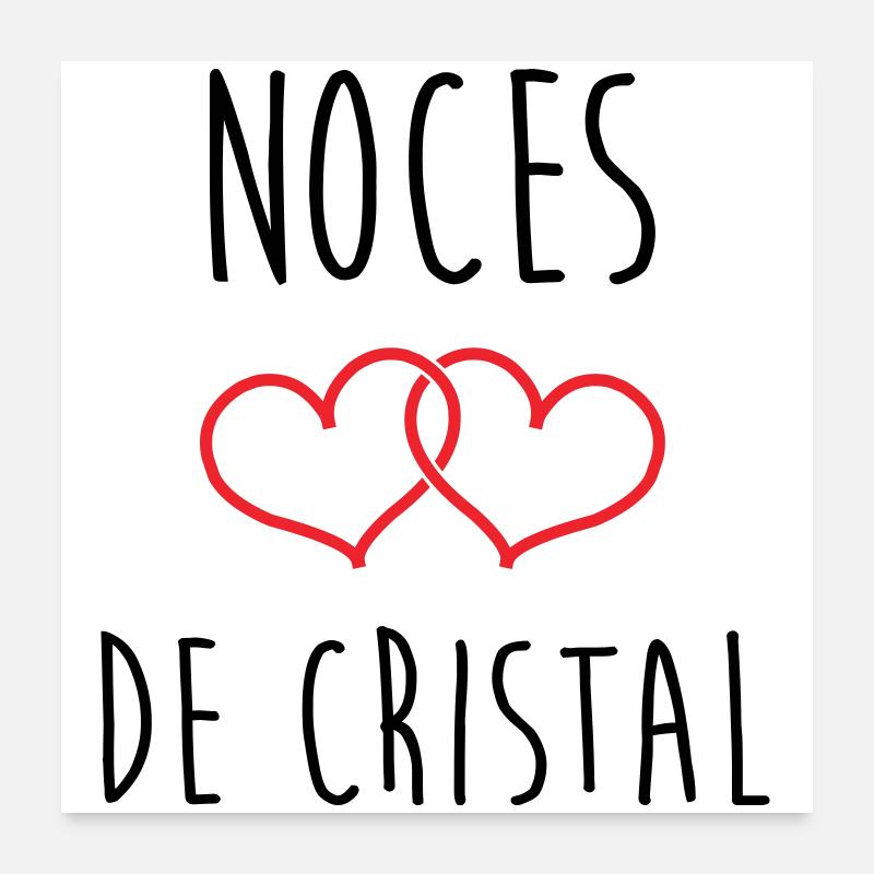 Noces de Cristal 15 ans de mariage Poster 60 x 60 cm
