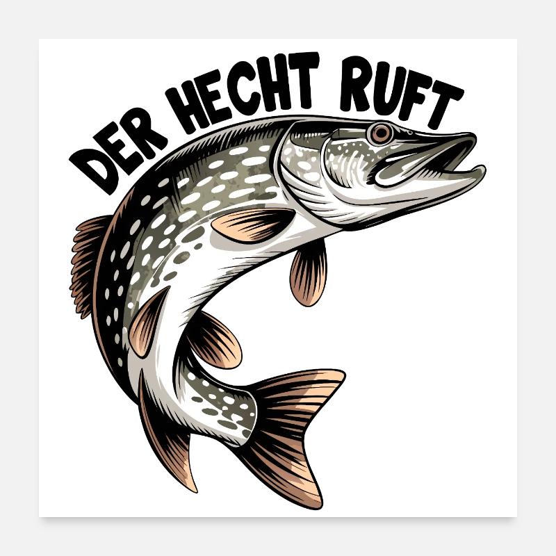 Der Hecht ruft Poster 60x60 cm