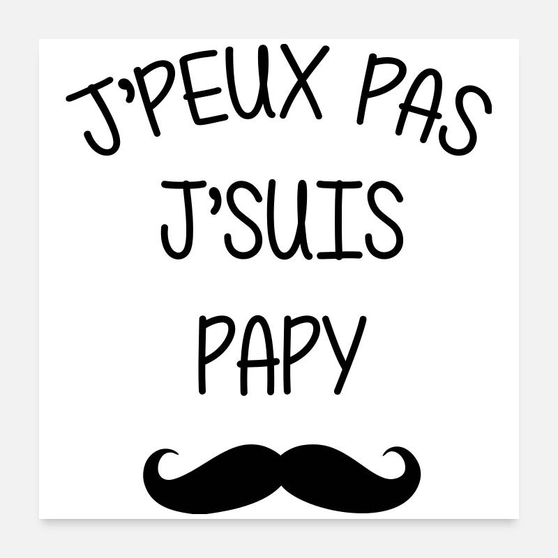 Papy Papi Bébé Naissance Grand Père Amour Poster 60 x 60 cm