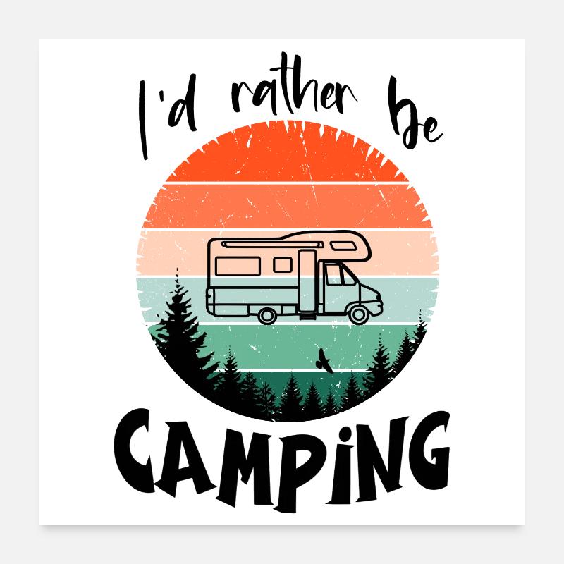 Je préfère aller camper - Je préfère aller camper Poster 60 x 60 cm