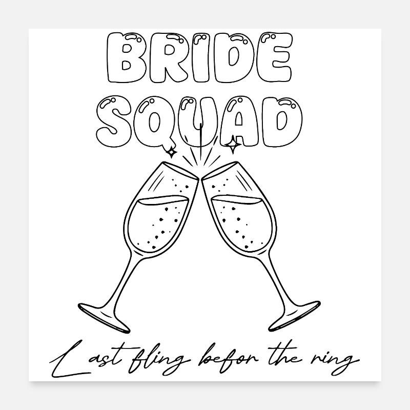 Bride Squad - Dernière aventure avant le ring Poster 60 x 60 cm