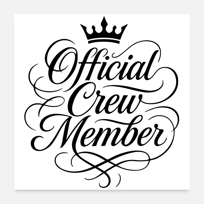 crew member Poster 24" x 24" (60x60 cm)