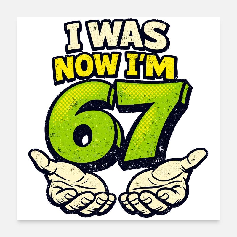 67 six sept j’avais 6 ans maintenant 7 ans Poster 60 x 60 cm