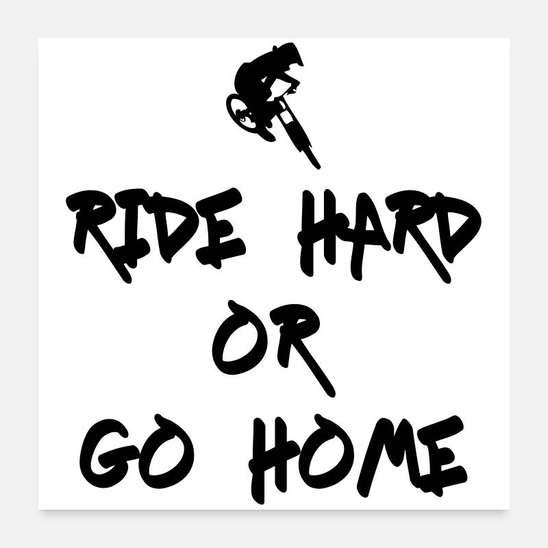 Ride Hard Downhill Poster 60x60 cm