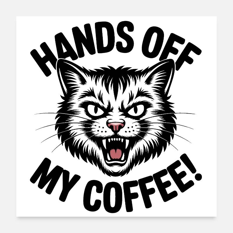 Loin de mon café Poster 60 x 60 cm
