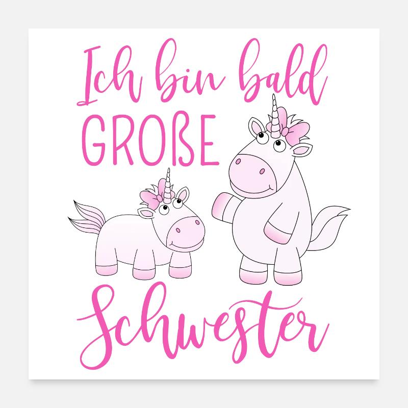 Ich bin bald große Schwester Einhorn Poster 60x60 cm