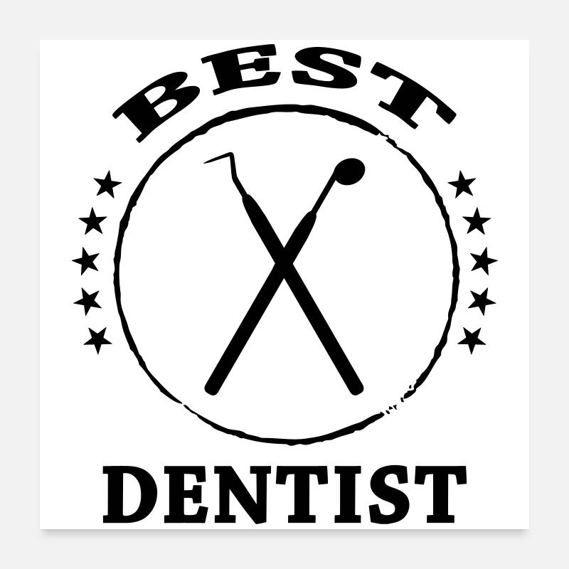 Dentist Poster 24" x 24" (60x60 cm)