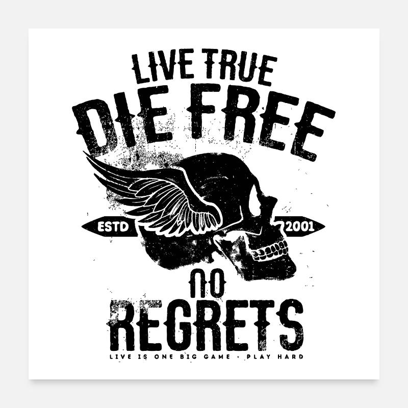 LiveTrueDieFree - Poster 60x60 cm - Weiß