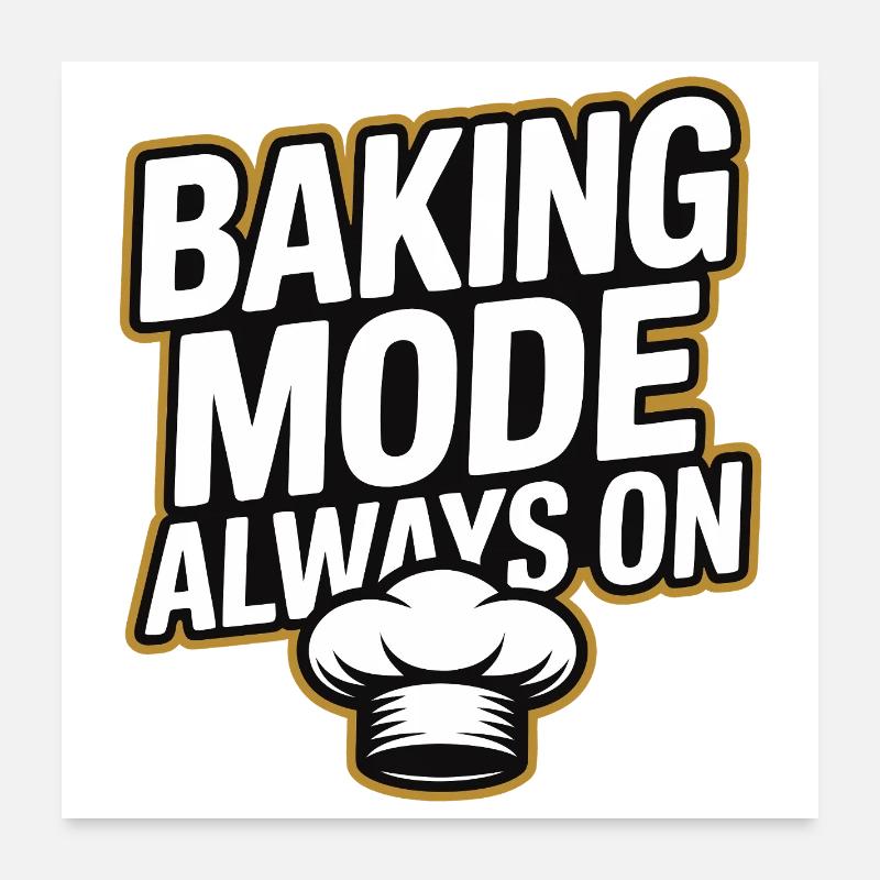 Mode de cuisson - Mode de cuisson toujours activé Poster 60 x 60 cm