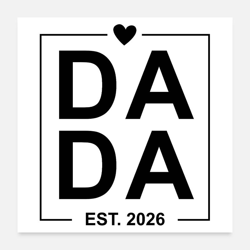 Dada gegründet 2026 Poster 60x60 cm