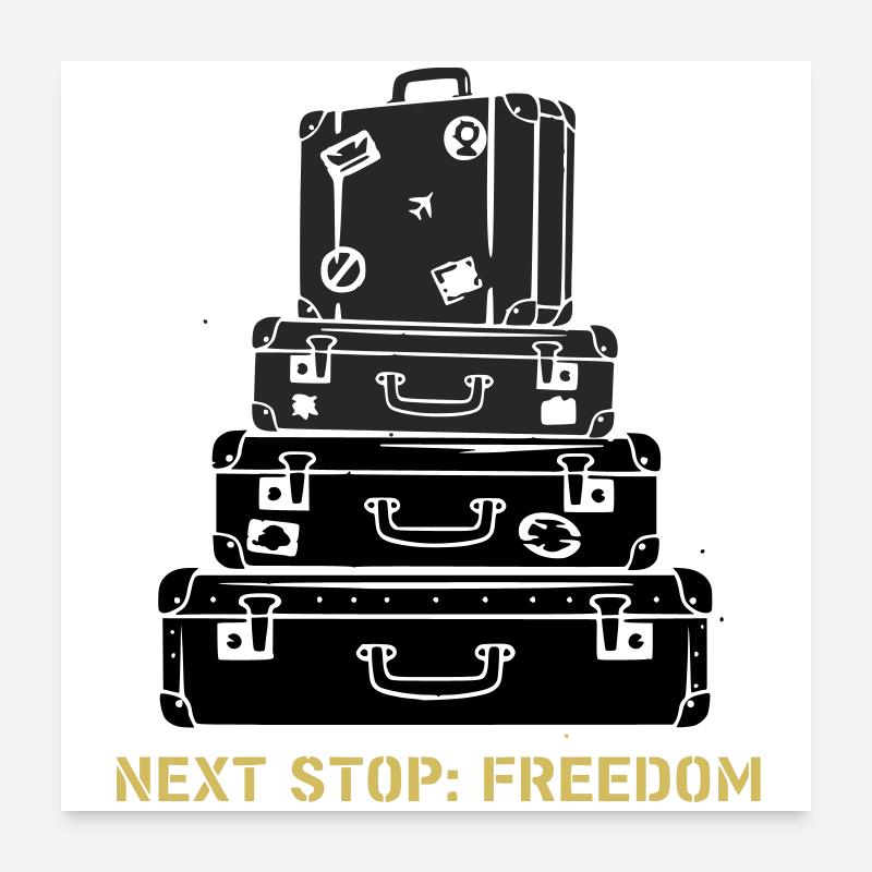 Suitcase Stack Freedom Saying Poster 24" x 24" (60x60 cm)