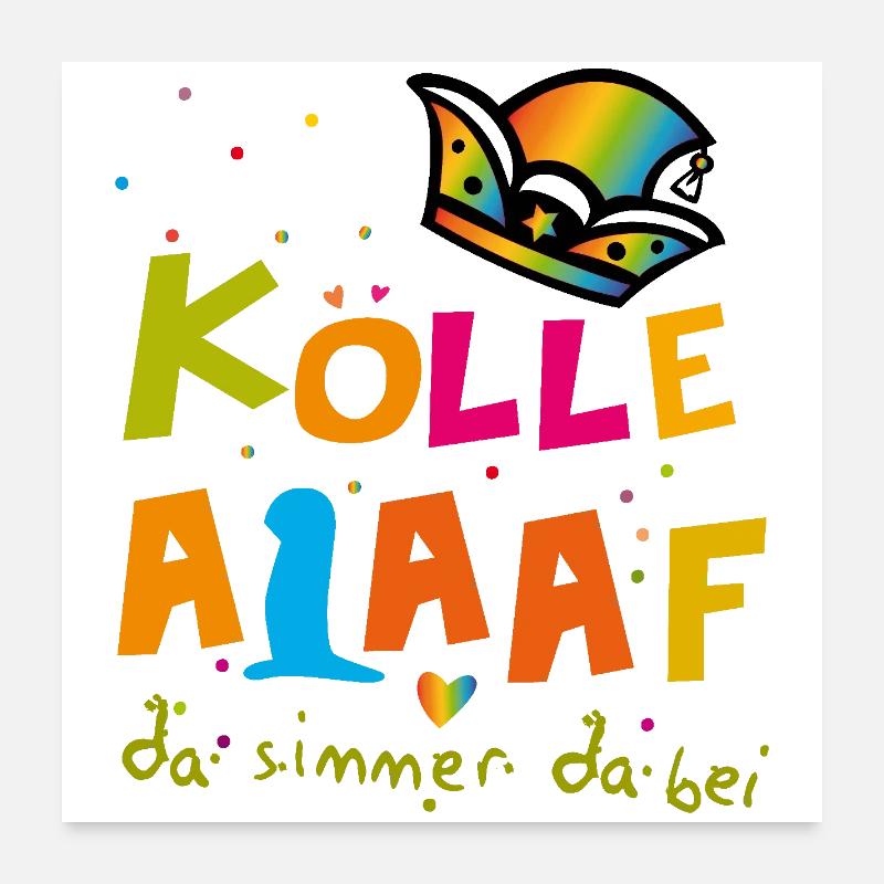 Carnaval d’Alaaf Poster 60 x 60 cm