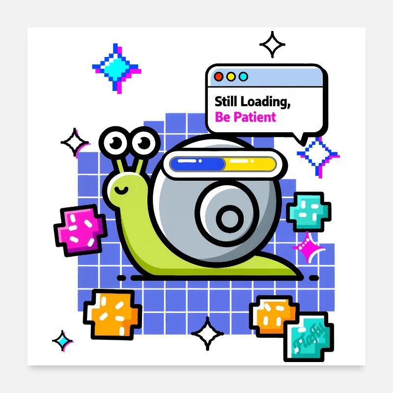 🐌 Still Loading – Meditierende Schnecke auf der Wi-Fi-Route Poster 60x60 cm