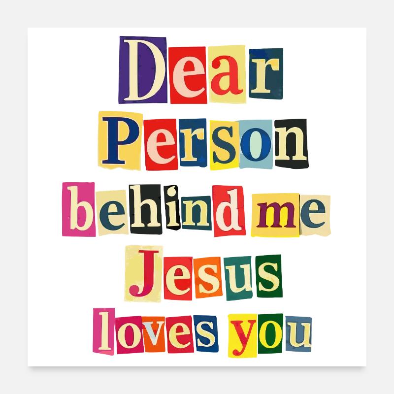 Jesus loves you positive message Poster 24" x 24" (60x60 cm)