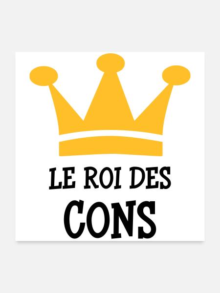 Der König von Cons - Poster 60x60 cm - Weiß - Vorne