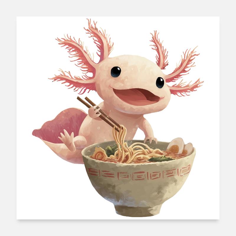 Axolotl Ramen Nudeln Poster 60x60 cm
