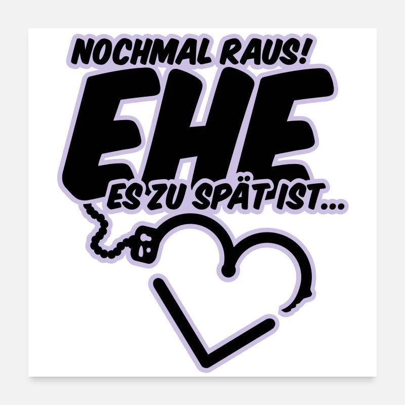 polterabend hochzeit junggesellenabschied Poster 60x60 cm