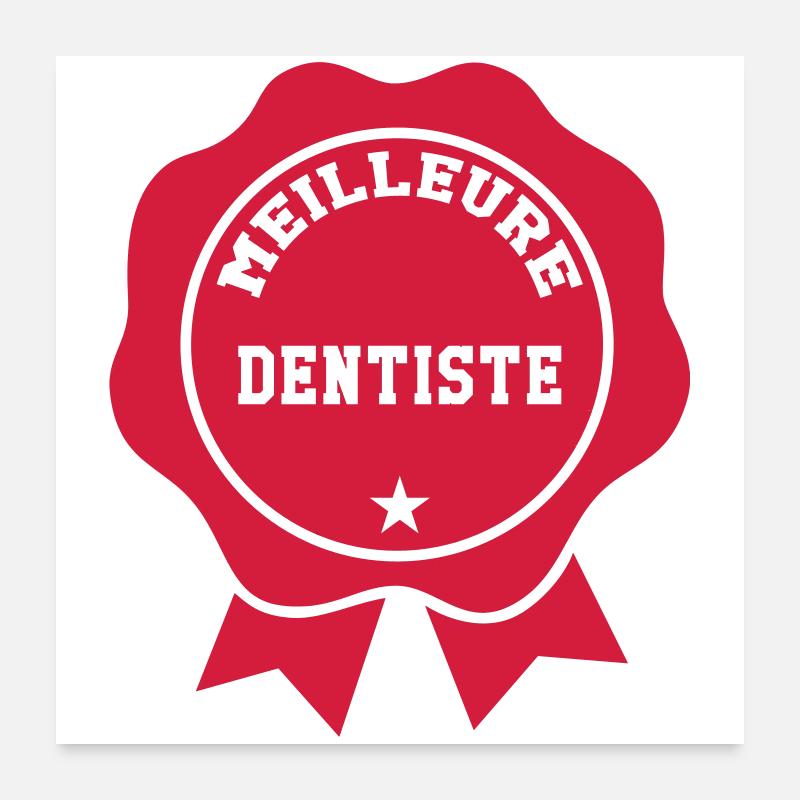 Meilleure Dentiste Poster 60 x 60 cm