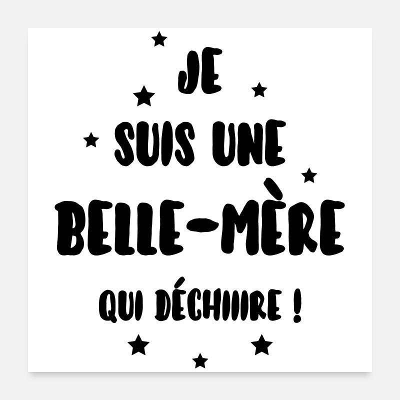 Belle-Mère - Belle Mere - Maman - Mariage - Bébé Poster 24" x 24" (60x60 cm)